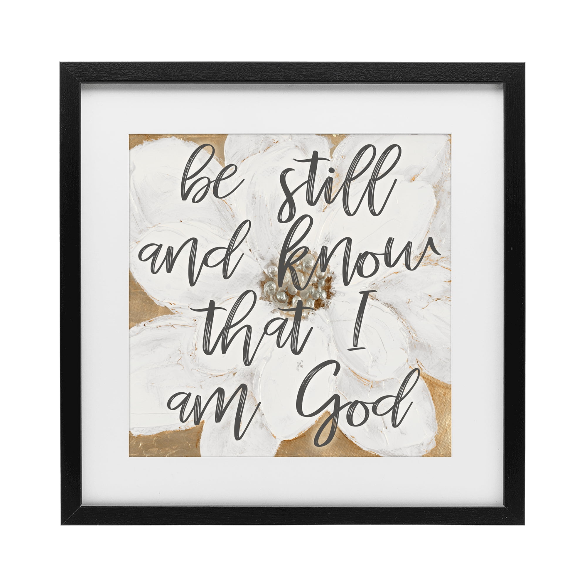 Stupell Industries Be Still Script with Flower Black Framed Print Under Glass, design by Lanie Loreth