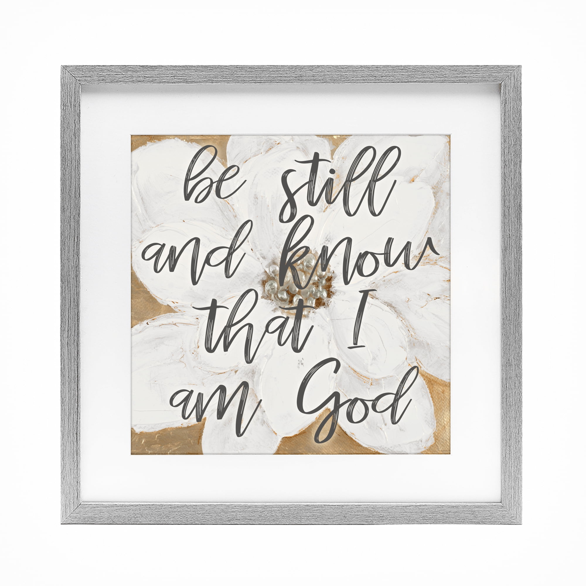 Stupell Industries Be Still Script with Flower Gray Framed Print Under Glass, design by Lanie Loreth