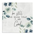 thumbnail image 1 of Stupell Industries Be Still Spiritual Prayer Spiritual Painting Wrapped Canvas Canvas Art Print Wall Art, 36 x 36, 1 of 7
