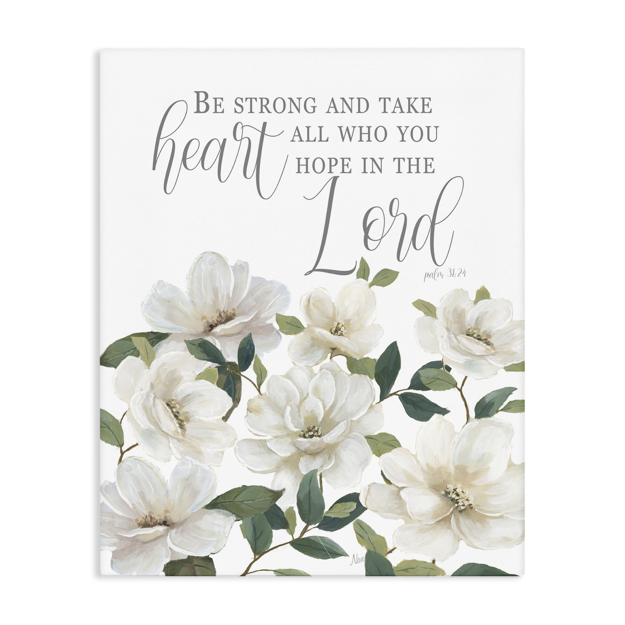 Stupell Industries Be Strong And Take Heart Canvas Wall Art, design by Nan