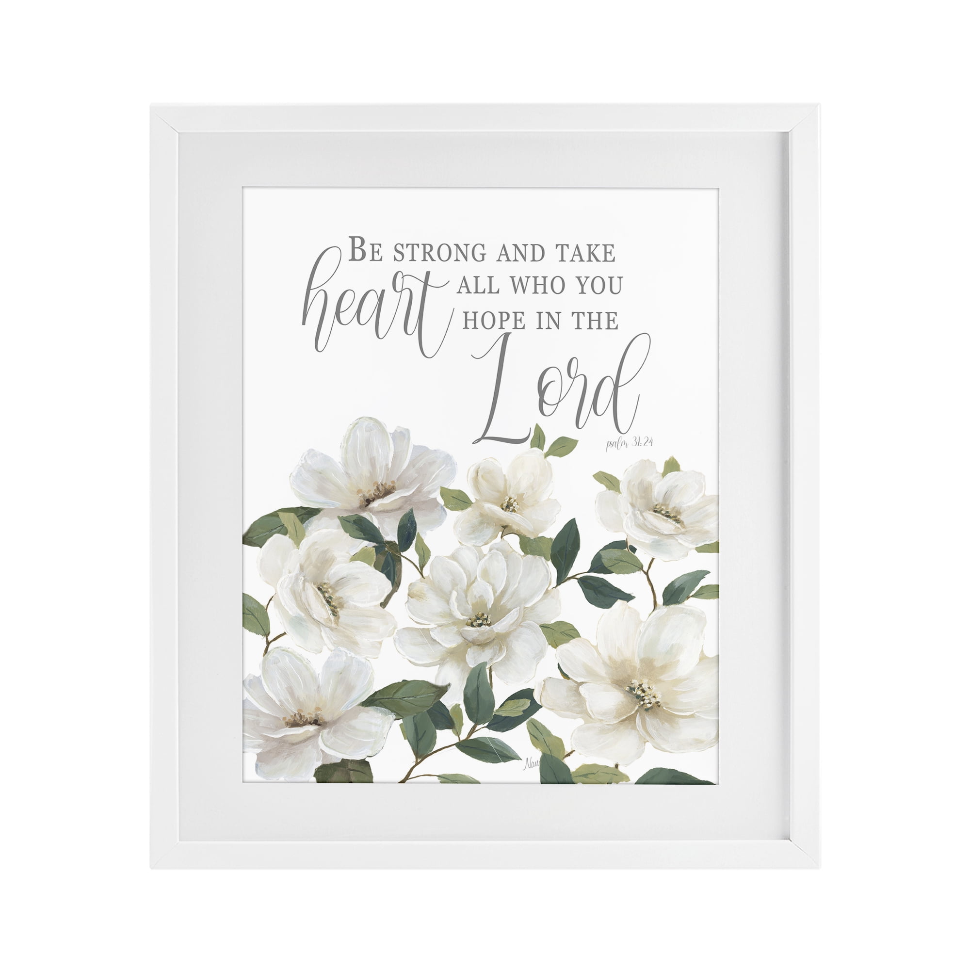 Stupell Industries Be Strong And Take Heart White Framed Print Under Glass, design by Nan