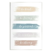 Stupell Industries Be Strong Inspirational Inspirational Painting Unframed Art Print Wall Art, 10 x 15