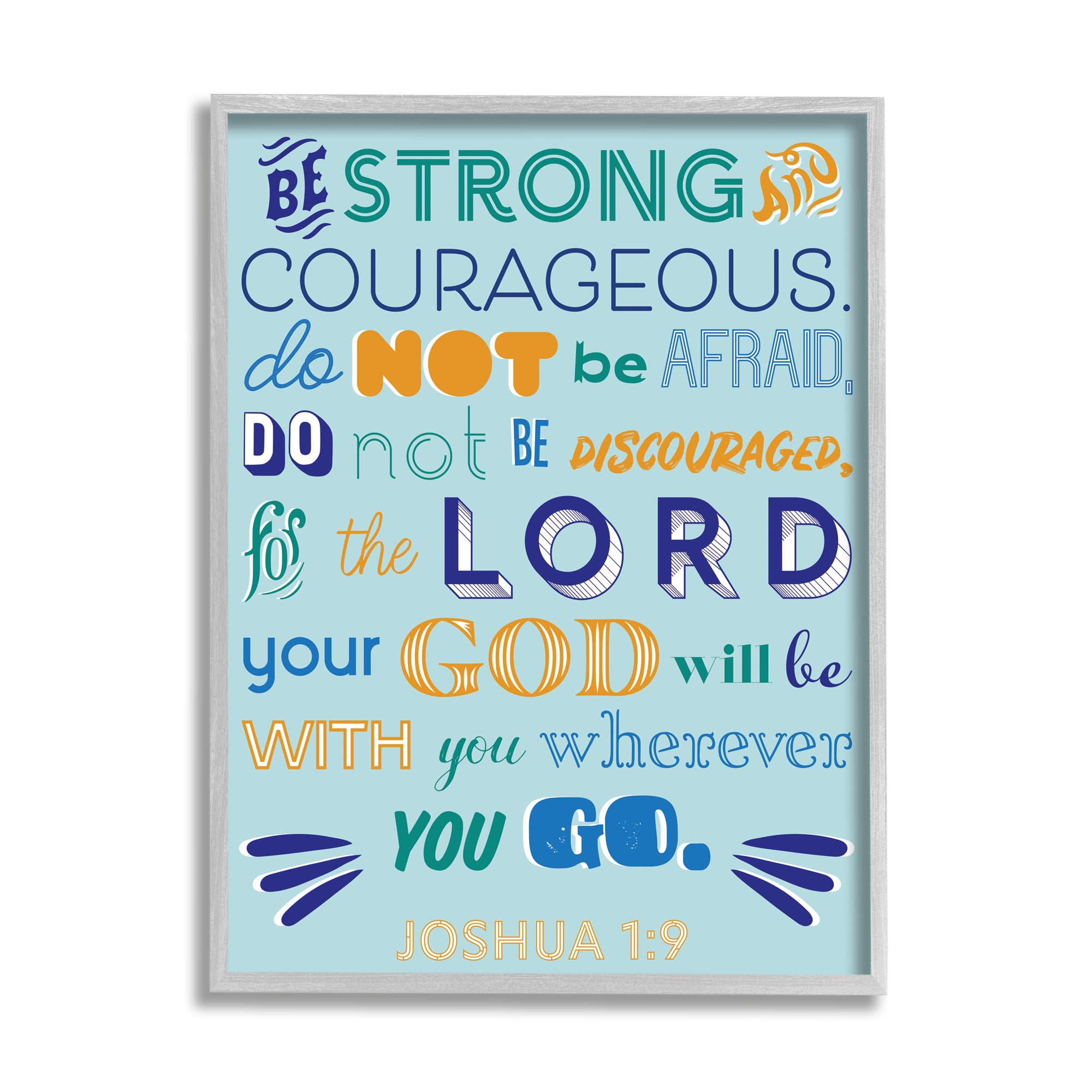 Stupell Industries Be Strong Religious Blue Orange Inspirational Word Design, 16 x 20,Design by The Saturday Evening Post