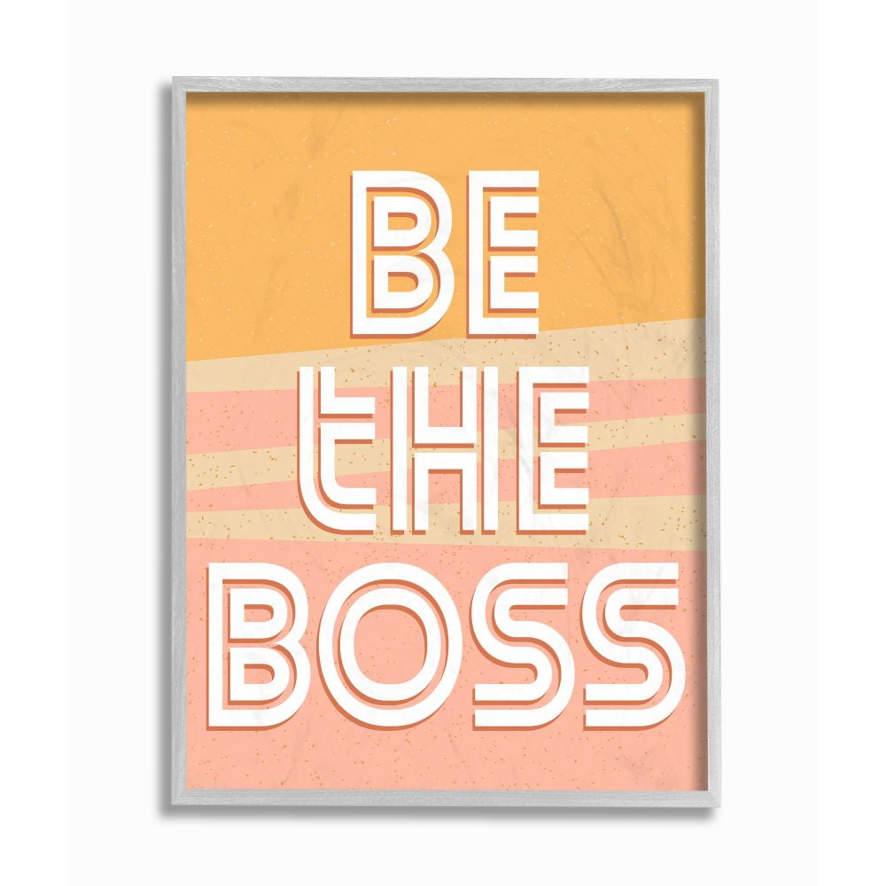 Be The Boss Inspirational Quote Gray Framed Wall Art 11" x 14"