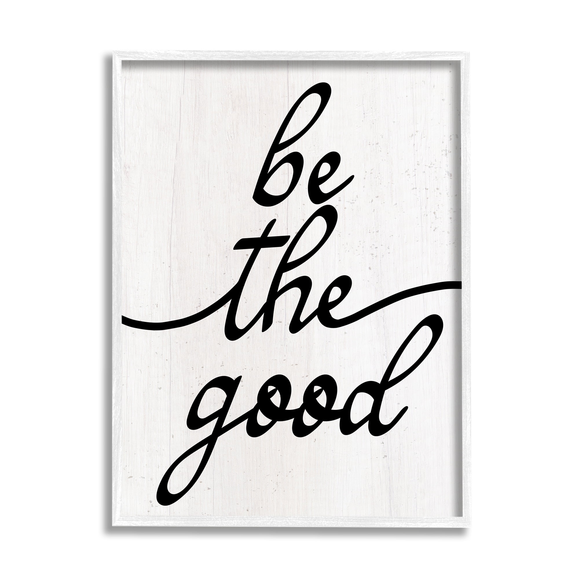 Stupell Industries Be The Good Motivational Inspirational Painting White Framed Art Print Wall Art, 16 x 20