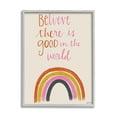 thumbnail image 1 of Stupell Industries Be The Good Rainbow Phrase Playful Script Typography, 24 x 30, Designed by Katie Doucette, 1 of 7