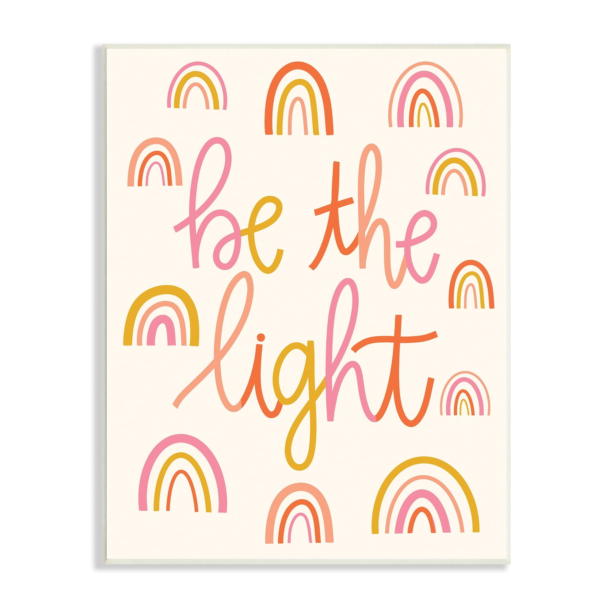 Stupell Industries Be The Light Saying Bold Rainbow Stripes Pattern Wood Wall Art, 10 x 15, Design by Taylor Shannon Designs