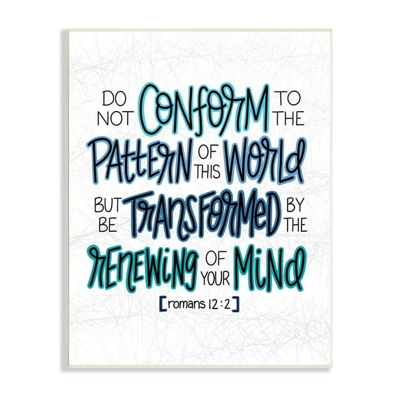 Stupell Industries Be Transformed by Renewing Mind Romans 12:2 Proverbs, 10 x 15, Design by Raye Allison Creations