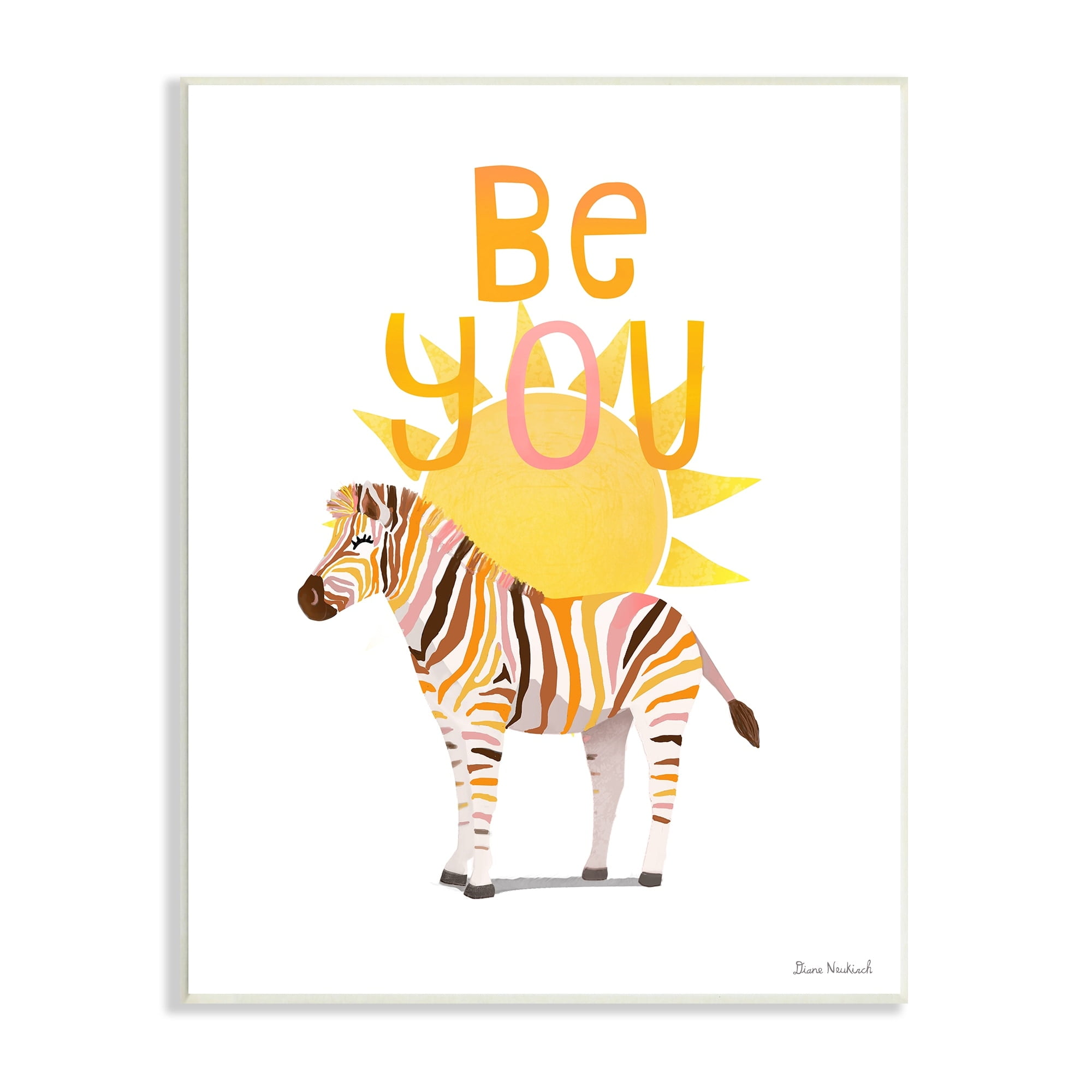 Stupell Industries Be You Inspiring Sunshine Fun Zebra Stripes Graphic Art Unframed Art Print Wall Art, Design by Diane Neukirch