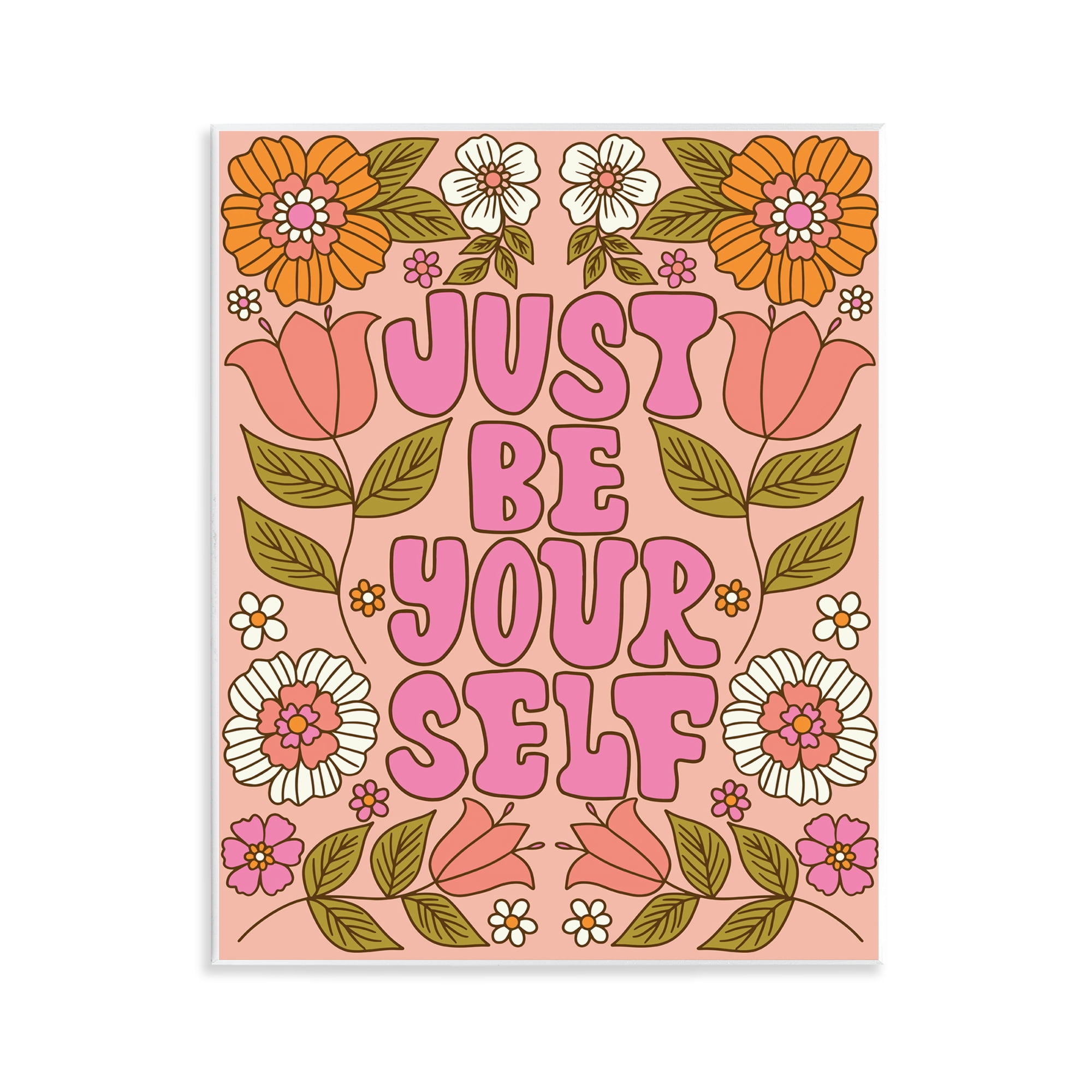 Stupell Industries Be Yourself Flower Power Plants & Flowers Painting Unframed Art Print Wall Art, 11 x 14