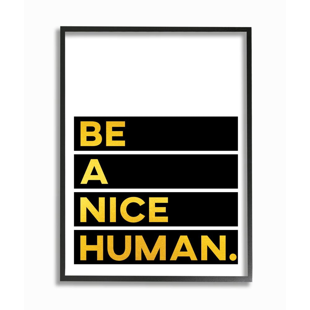 Stupell Industries Be a Nice Human Quote with Color Block Typography Designed by Seven Trees Design