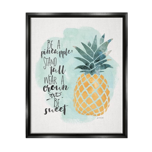 Stupell Industries Be a Pineapple Illustration Typography Jet Black Framed Floating Canvas Wall Art, 24x30, by Jo Moulton