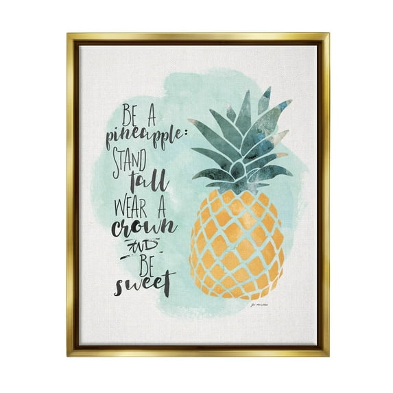 Stupell Industries Be a Pineapple Illustration Typography Metallic Gold Framed Floating Canvas Wall Art, 24x30, by Jo Moulton
