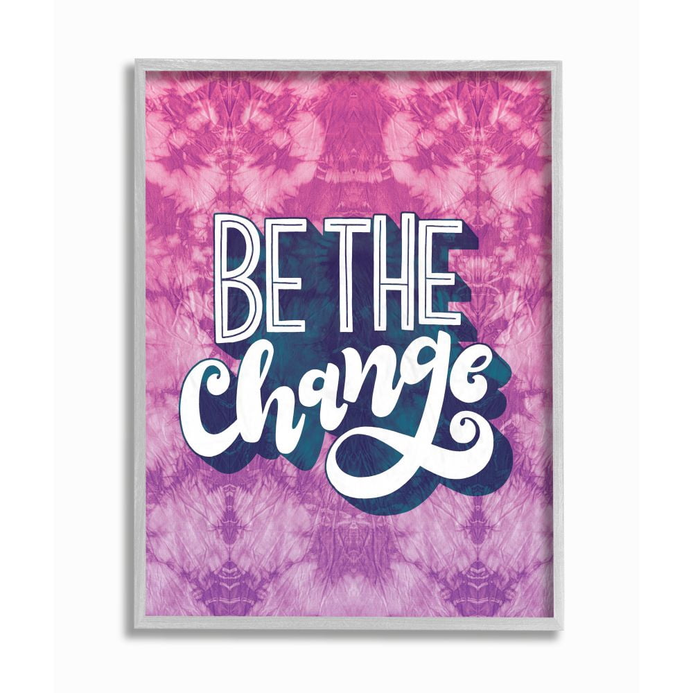 Stupell Industries Be the Change Quote over Purple Tie Dye Designed by Loni Harris