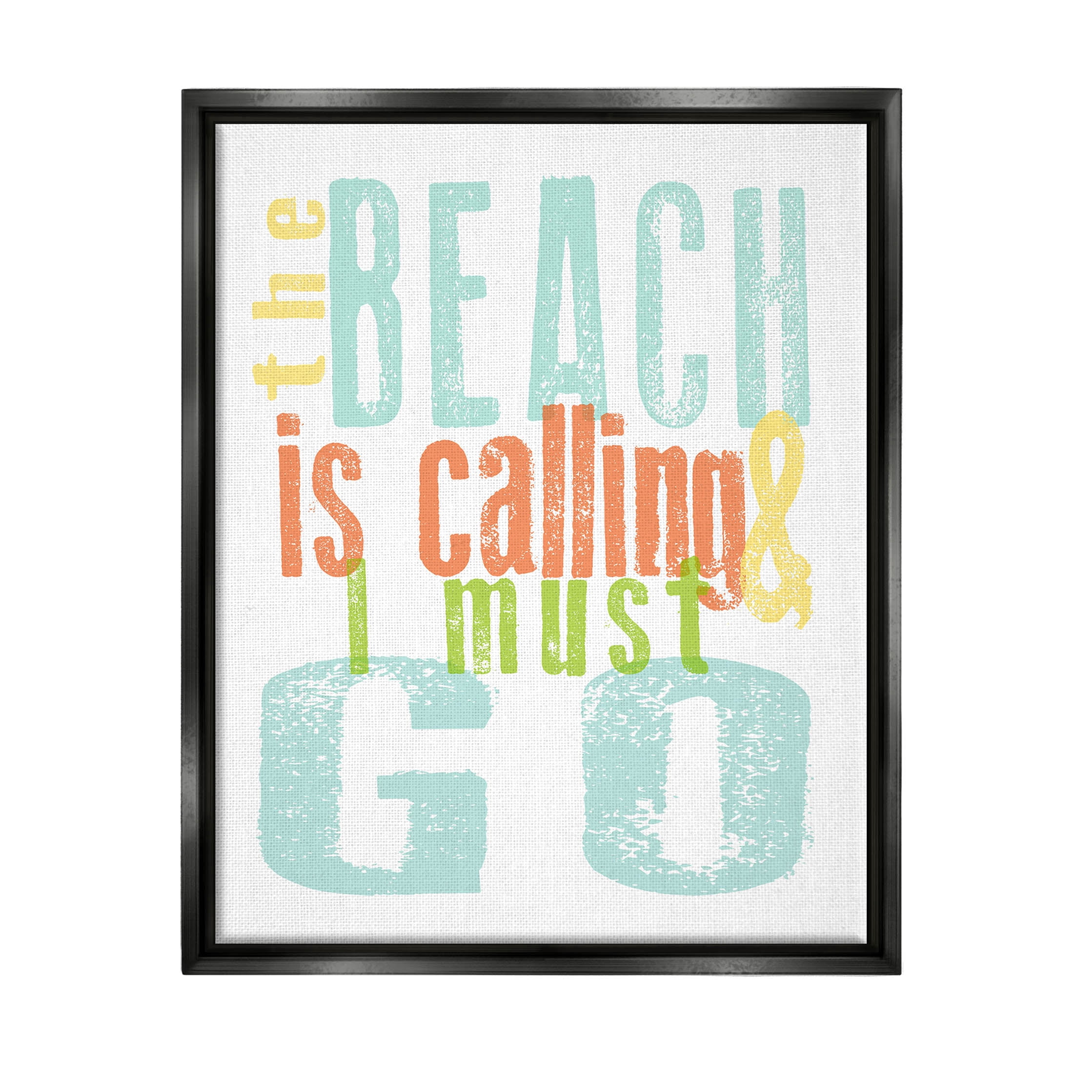 Stupell Industries Beach Is Calling I Must Go Phrase Graphic Art Jet Black Floating Framed Canvas Print Wall Art, Design by Alli Rogosich