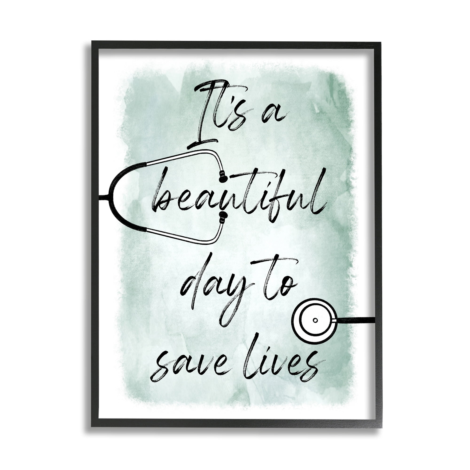 Stupell Industries Beautiful Day Save Lives Phrase Healthcare Appreciation Black Framed by Marcus Prime