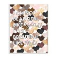 thumbnail image 1 of Stupell Industries Beautiful Like Me Phrase Inspirational Heart Pattern Typography Painting Wall Plaque Art Print Wall Art, 13 x 19, 1 of 6