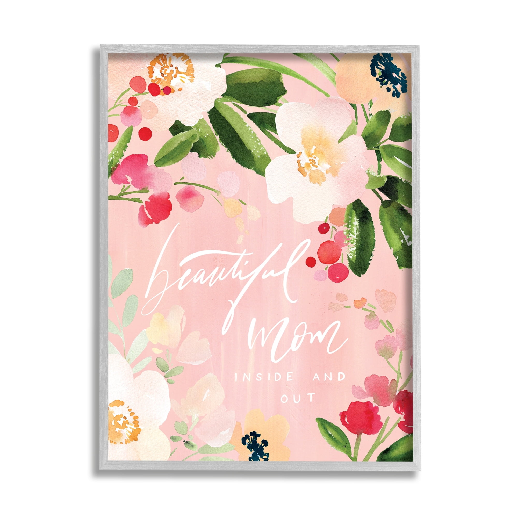 Stupell Industries Beautiful Mom Floral Mother's Day Holiday Painting Gray Framed Art Print Wall Art