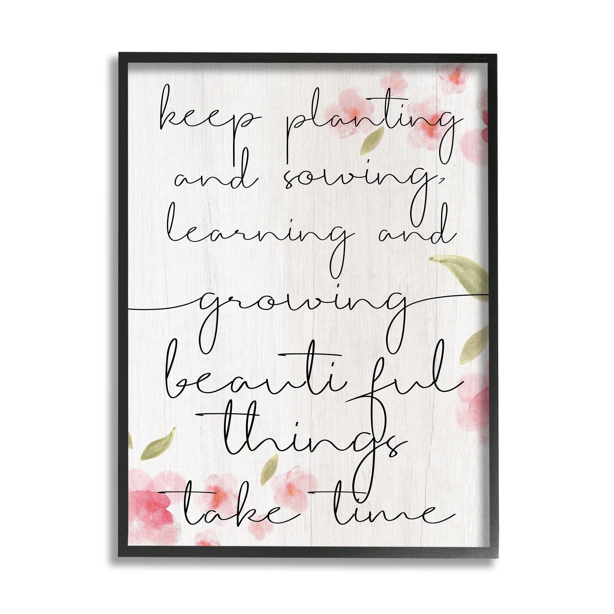 Stupell Industries Beautiful Things Take Time Motivational Phrase Gardening Reference Graphic Art Black Framed Art Print Wall Art, 24x30, by Daphne Polselli