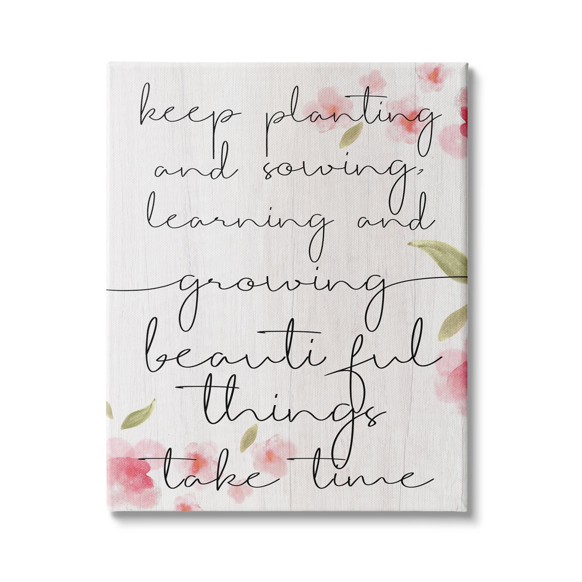 Stupell Industries Beautiful Things Take Time Motivational Phrase Gardening Reference Graphic Art Gallery-Wrapped Canvas Print Wall Art, 36x48, by Daphne Polselli