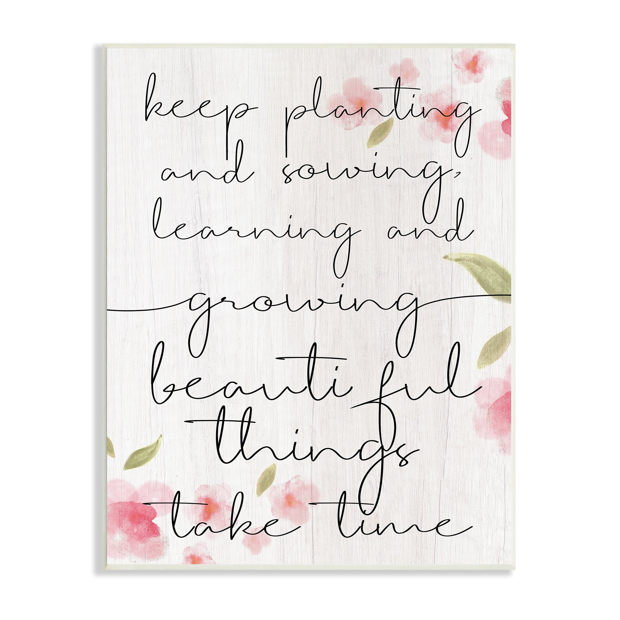 Stupell Industries Beautiful Things Take Time Motivational Phrase Gardening Reference Graphic Art Unframed Art Print Wall Art, 10x15, by Daphne Polselli