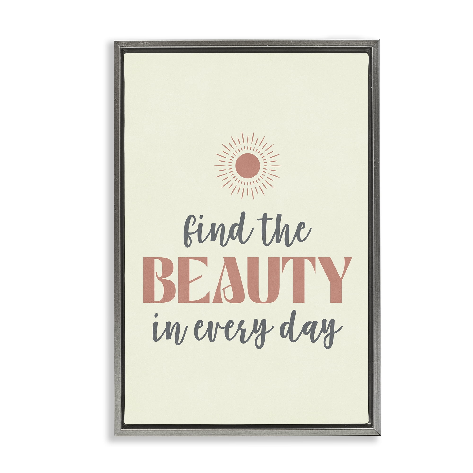 Stupell Industries Beauty in Every Day Text & Numbers Painting Gray Floater Framed Canvas Art Print Wall Art, 21 x 31