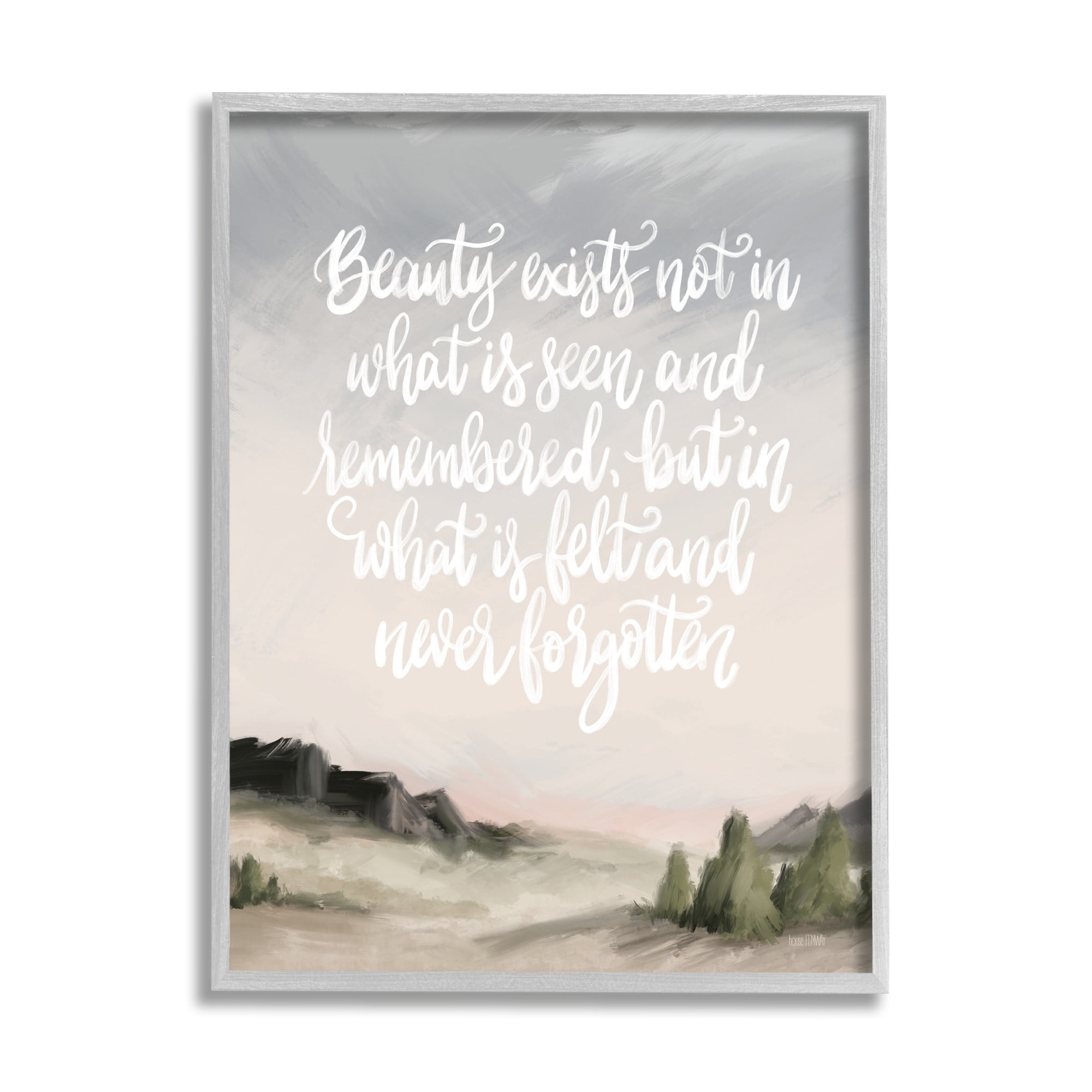 Stupell Industries Beauty is Never Forgotten Quote Minimalistic Rural Landscape ,24 x 30, Design by House Fenway