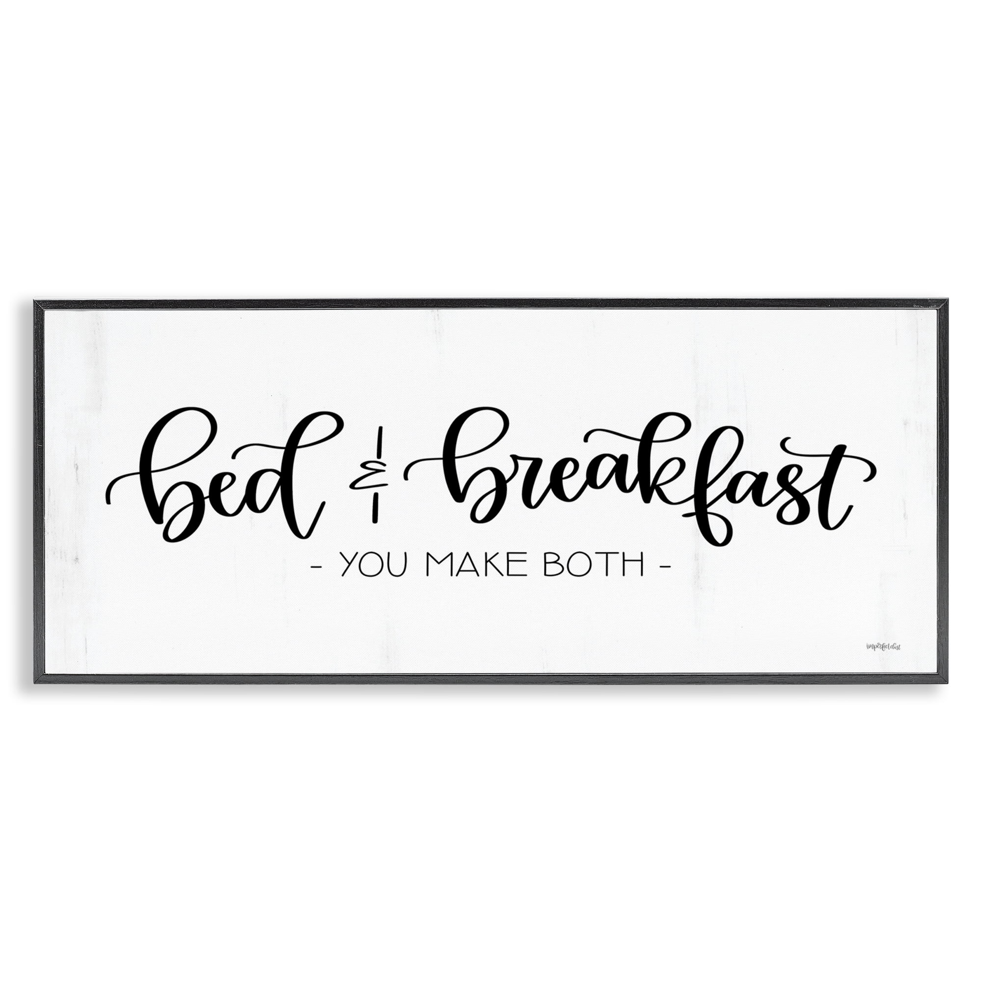 Stupell Industries Bed & Breakfast Make Both Typography Painting Black Framed Art Print Wall Art, 30 x 13