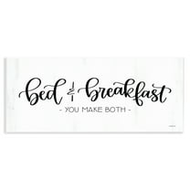 Stupell Industries Bed & Breakfast Make Both Typography Painting Unframed Art Print Wall Art, 17 x 7