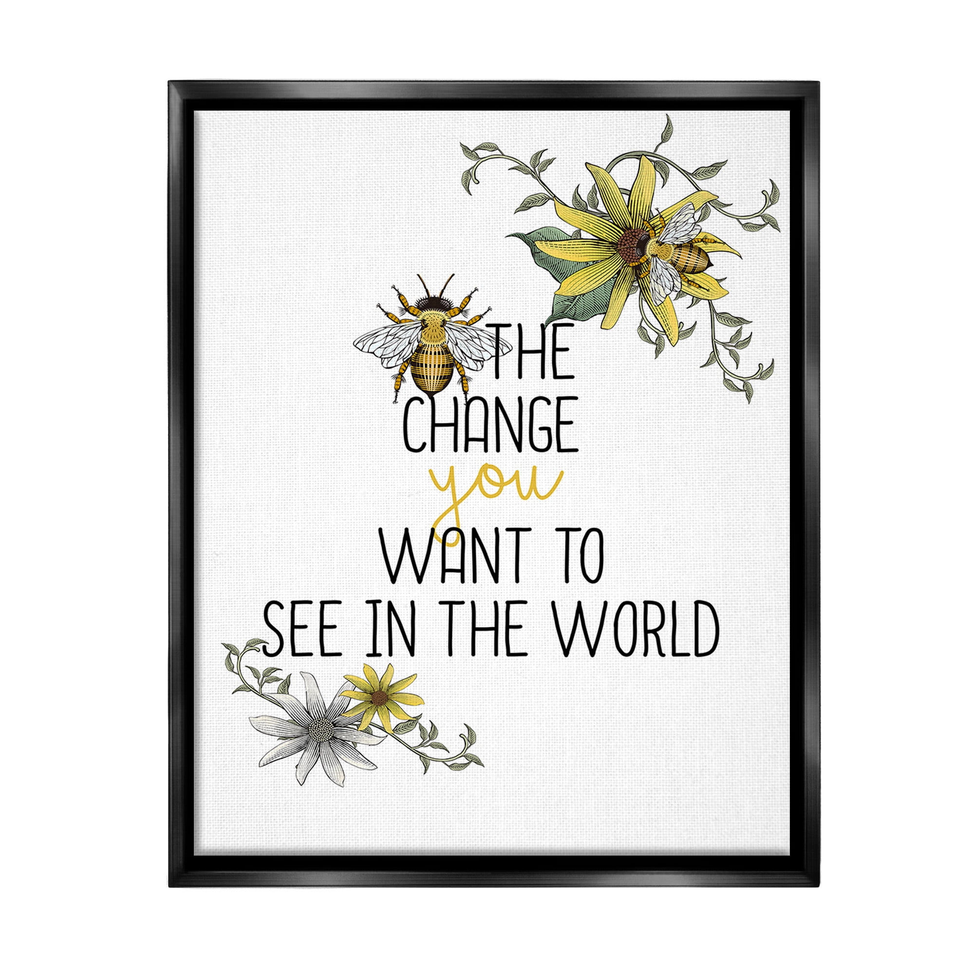 Stupell Industries Bee The Change Botanical & Floral Painting Black Floater Framed Canvas Art Print Wall Art, 25 x 31
