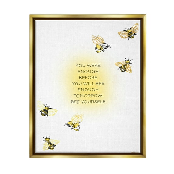 Stupell Industries Bee Yourself Phrase Animals & Insects Painting Gold Floater Framed Canvas Art Print Wall Art, 17 x 21