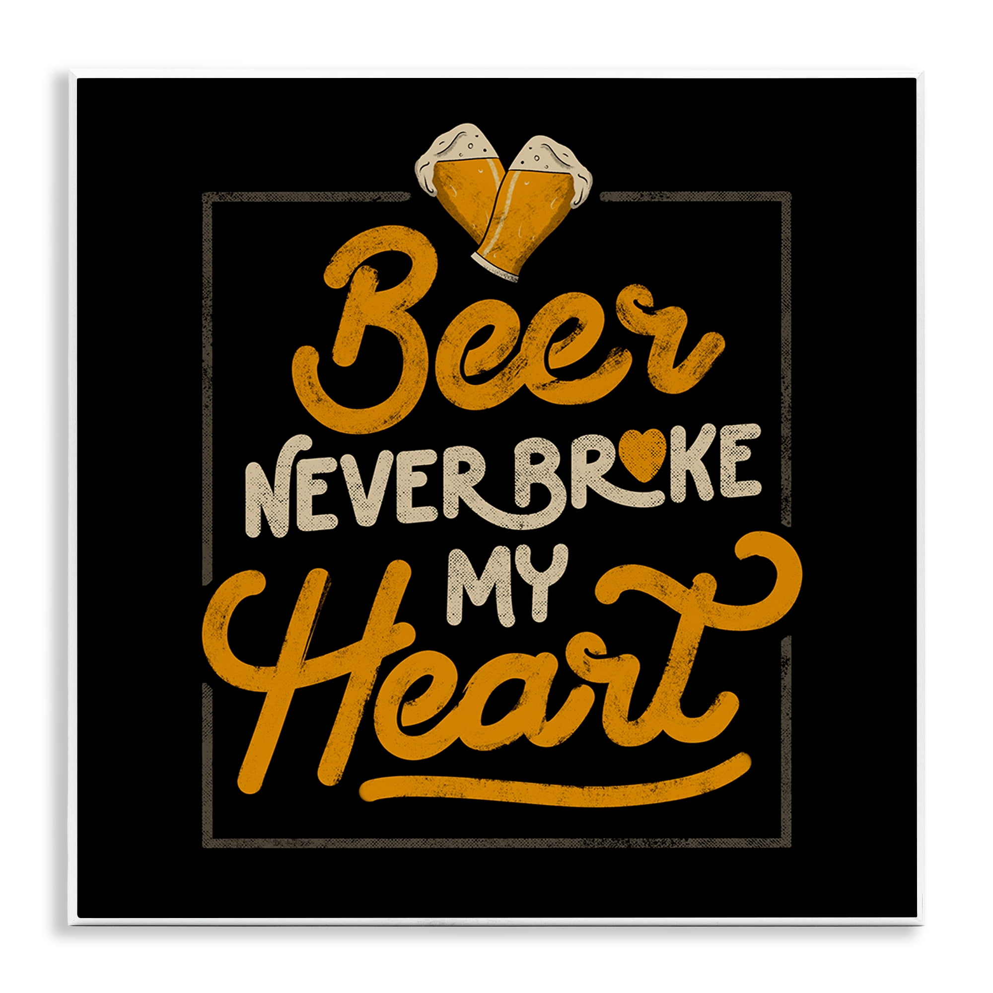 Stupell Industries Beer Never Broke My Heart Wall Plaque Art, design by EduEly Designs