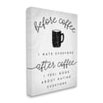 thumbnail image 1 of Stupell Industries Before Coffee Hate Everyone Quote Kitchen Humor,36 x 48,Designed by Daphne Polselli, 1 of 6