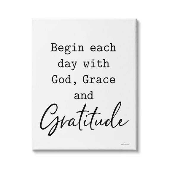 Stupell Industries Begin Each Day with God Grace Gratitude Phrase, 30 x 40, Design by Lettered and Lined