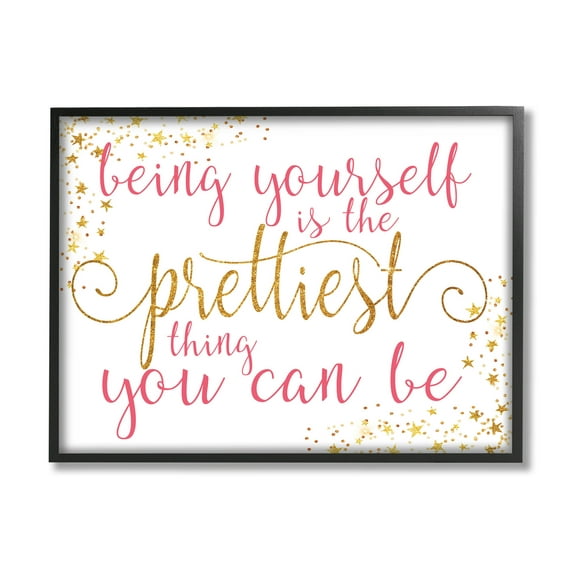 Stupell Industries Being Yourself Is Prettiest Phrase Graphic Art Black Framed Art Print Wall Art, Design by Alli Rogosich