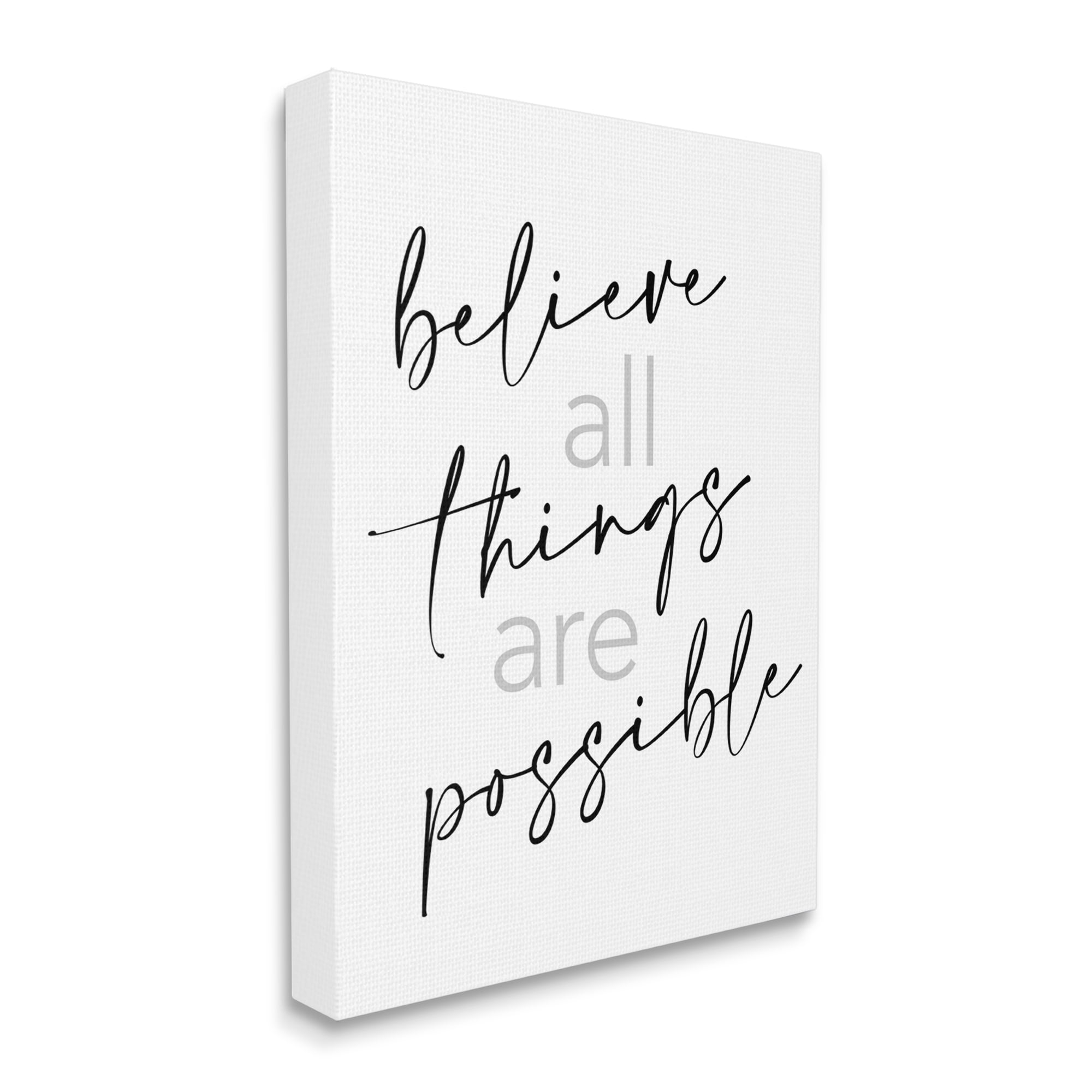 Stupell Industries Believe All Things Possible Inspirational Quote Elegant Typography, 36 x 48, Designed by Sd Graphics Studio