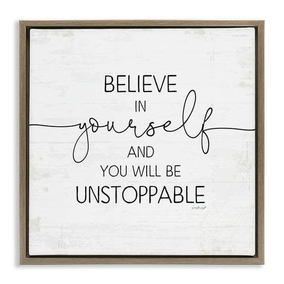 Stupell Industries Believe In Yourself Inspirational Typography Painting Brown Floater Framed Canvas Art Print Wall Art, 25 x 25