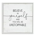 Stupell Industries Believe In Yourself Inspirational Typography