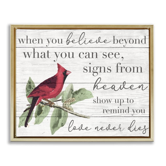 Stupell Industries Believe Love Never Dies Inspirational Cardinal Bird Word Design Metallic Gold Framed Floating Canvas Wall Art, 16x20, by Daphne Polselli