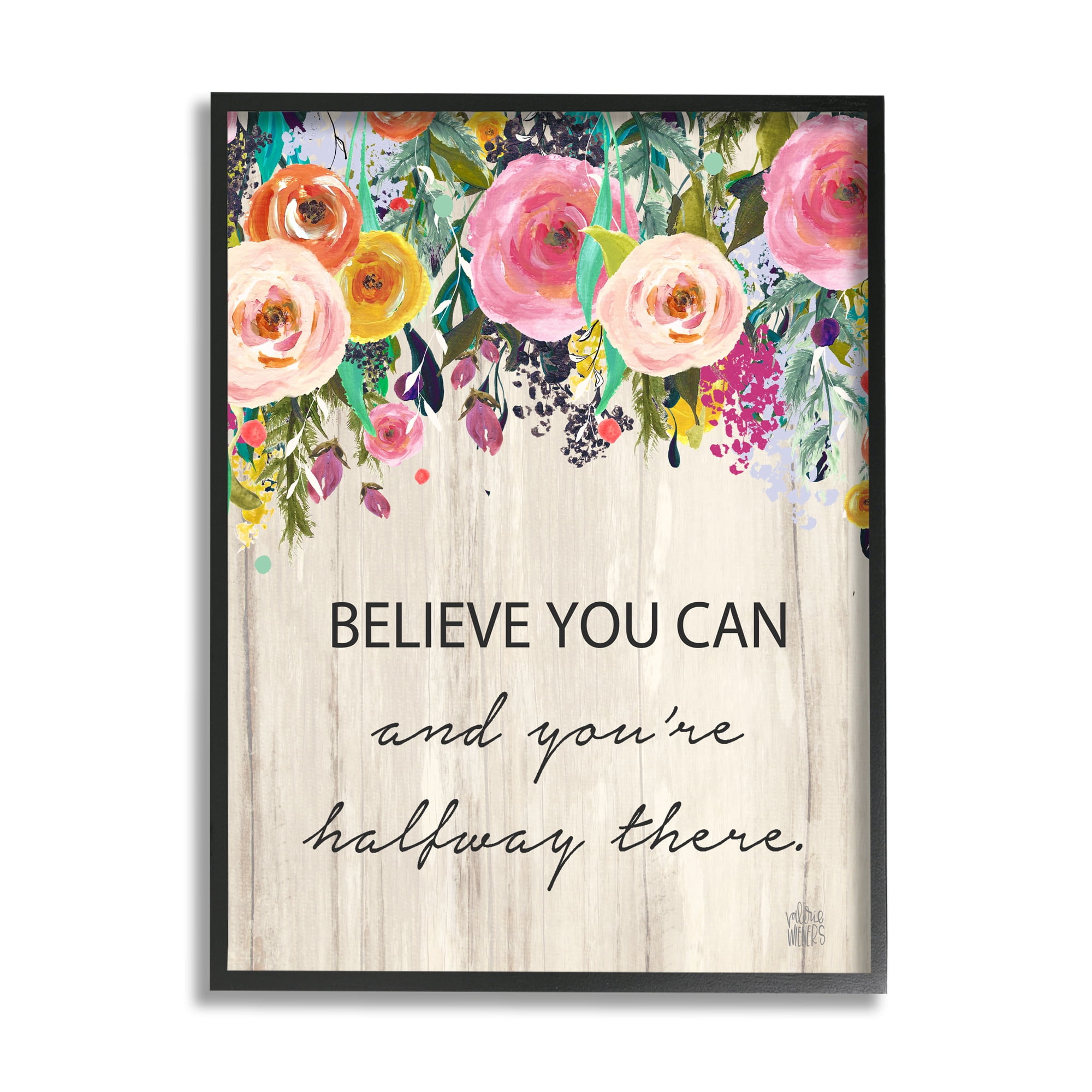 Stupell Industries Believe You Can Motto Blooming Spring Floral Cascade, 11 x 14, Designed by Valerie Wieners