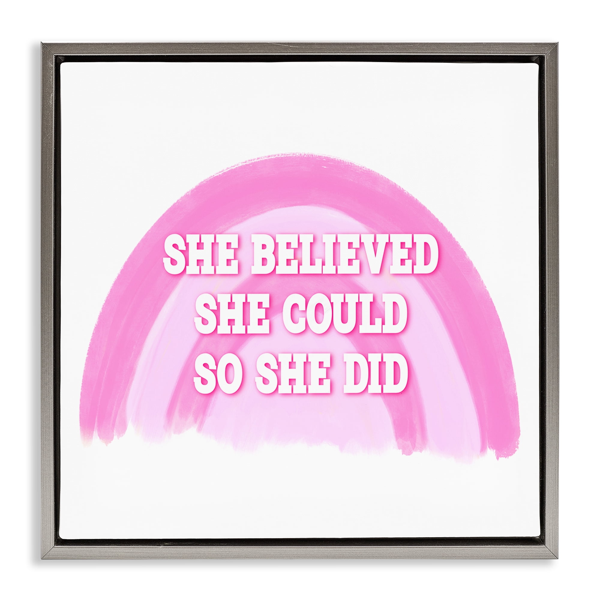 Stupell Industries Believed She Could Text & Numbers Painting Gray Floater Framed Canvas Art Print Wall Art, 18 x 18