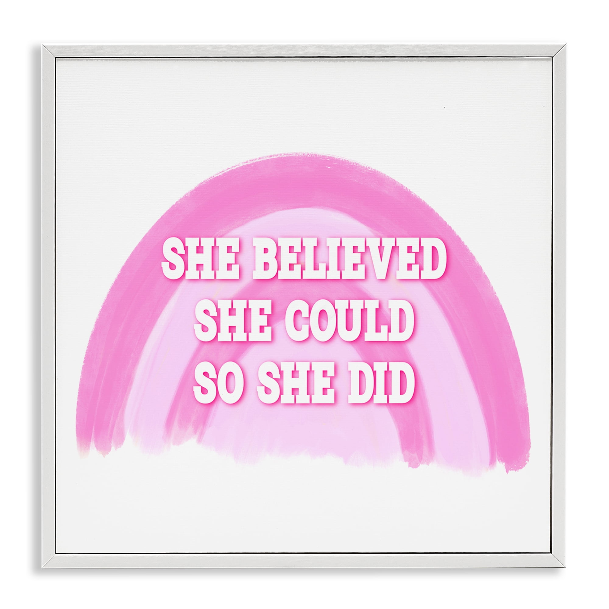 Stupell Industries Believed She Could Text & Numbers Painting White Framed Art Print Wall Art, 24 x 24