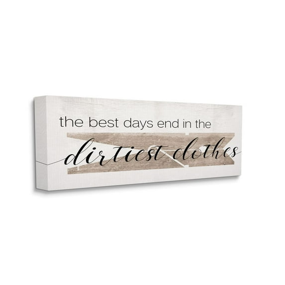 Stupell Industries Best Days End in Dirtiest Clothes Laundry Clothespin Designed by Daphne Polselli