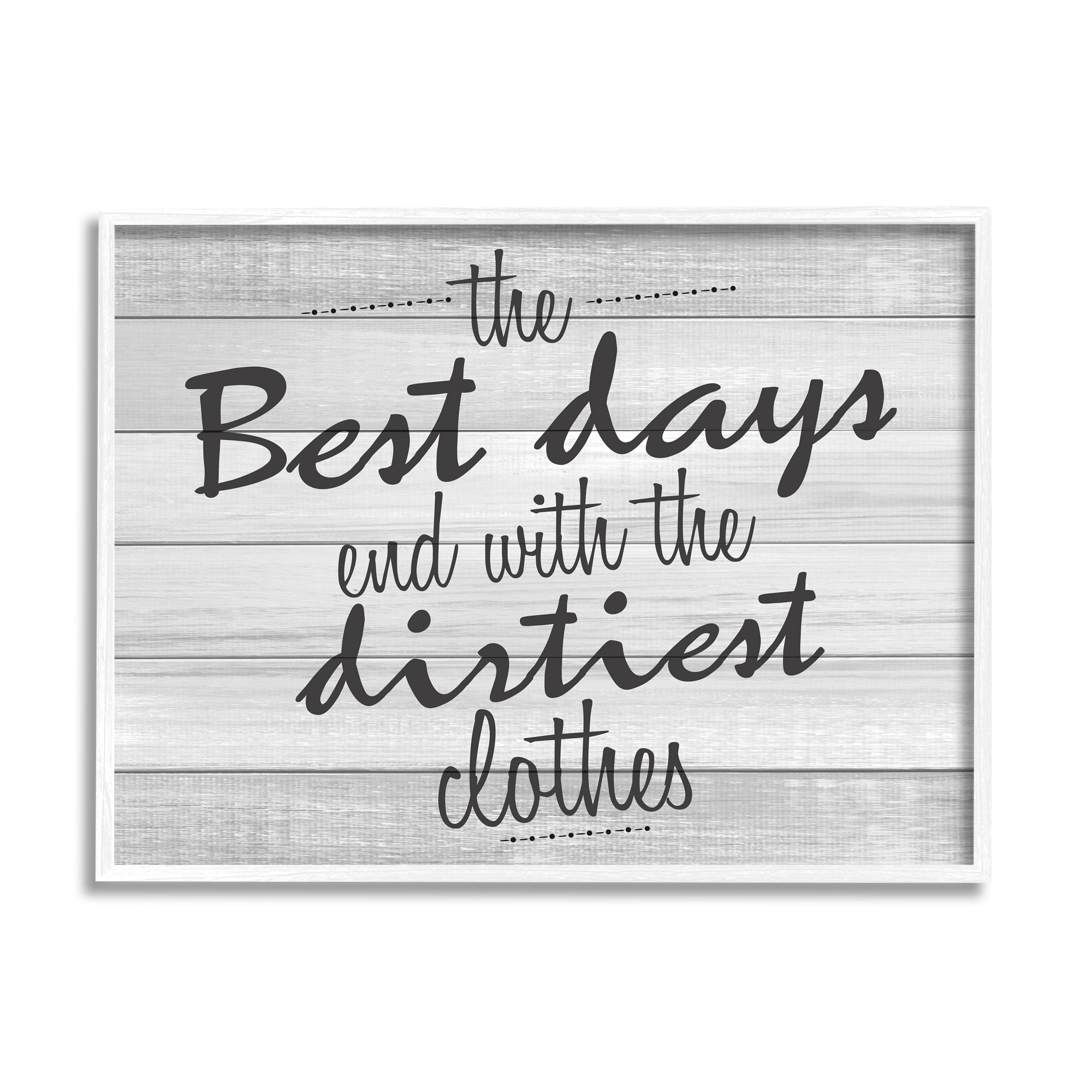 Stupell Industries Best Days Inspirational Bathroom Laundry Black And White Design, 16 x 20,Design by Kimberly Allen