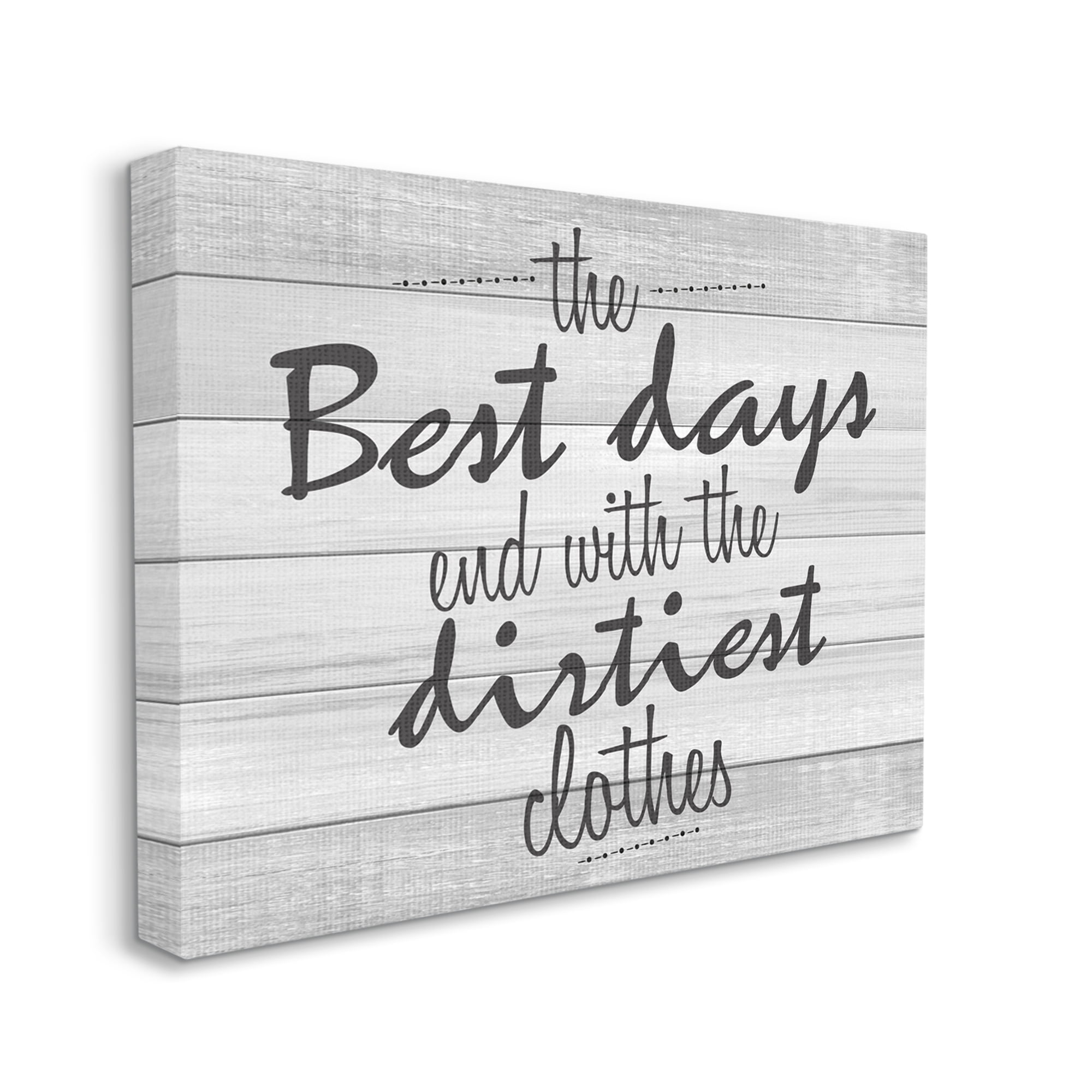 Stupell Industries Best Days Inspirational Bathroom Laundry Black And White Design Super Canvas Wall Art by Kimberly Allen