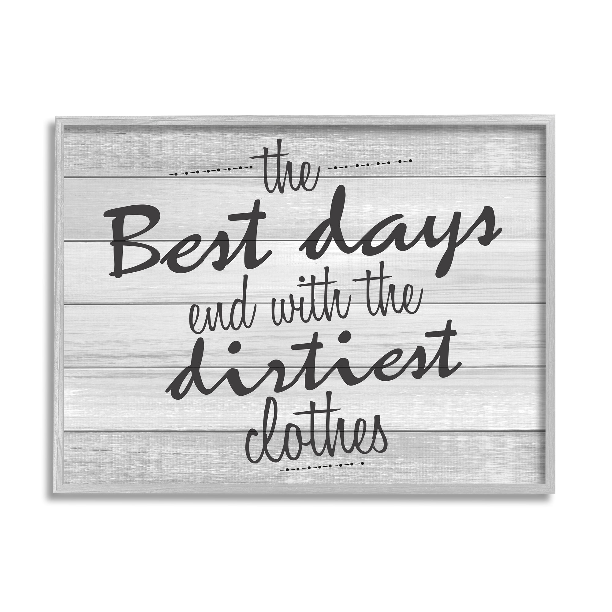 Stupell Industries Best Days Inspirational Bathroom Laundry Black And White Design Gray Farmhouse Rustic Framed Giclee Texturized Art by Kimberly Allen