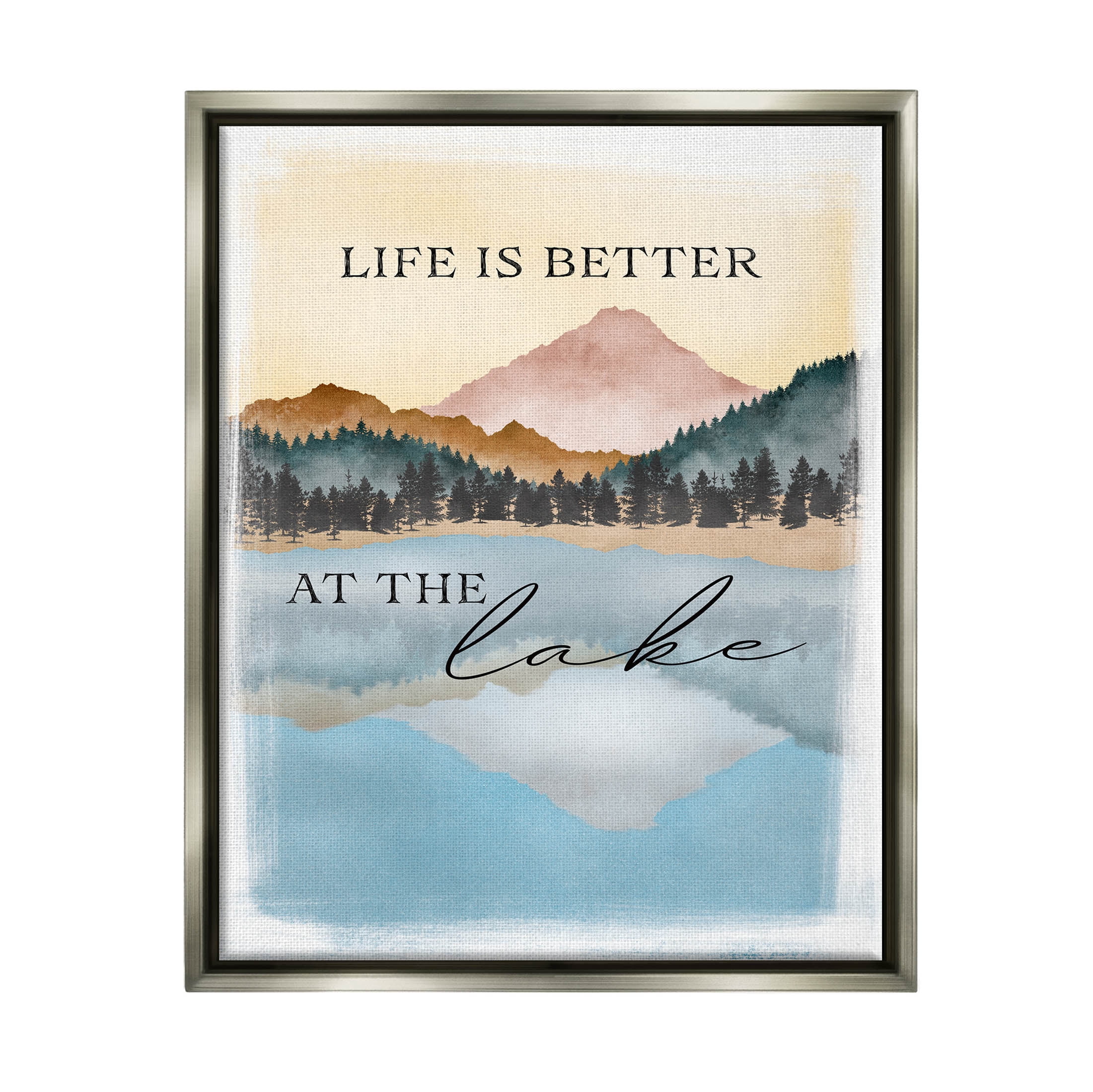 Stupell Industries Better At Lake Phrase Graphic Art Luster Gray Floating Framed Canvas Print Wall Art, Design by JJ Design House LLC