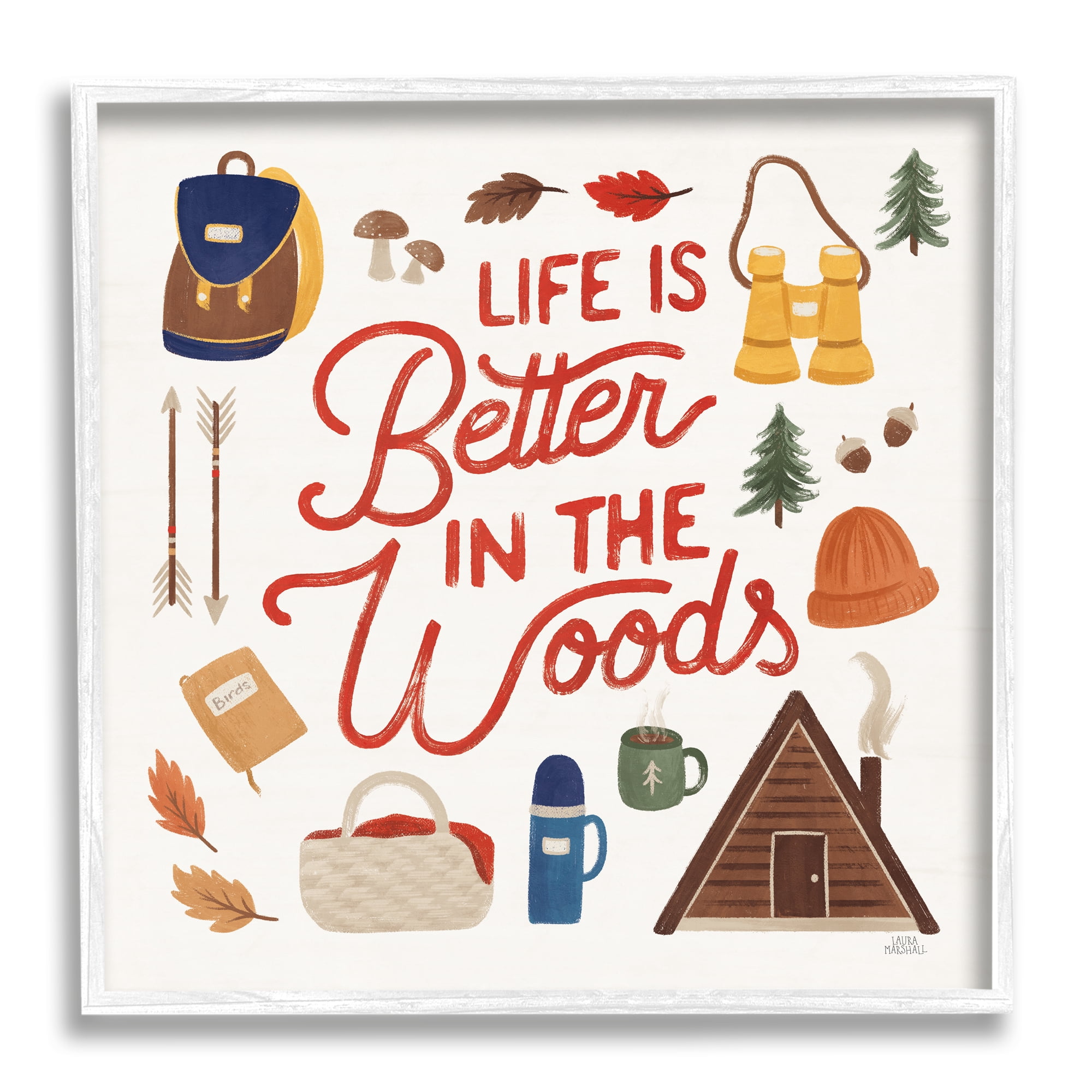 Stupell Industries Better in the Woods Phrase Typography Painting White Framed Art Print Wall Art, 24 x 24