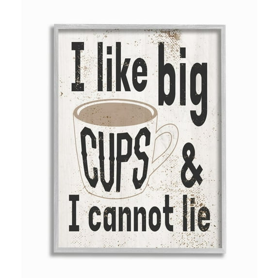 Stupell Industries Big Cups Funny Word Kitchen Dining Room Paint Textured Design Gray Farmhouse Rustic Framed Giclee Texturized Art by Daphne Polselli