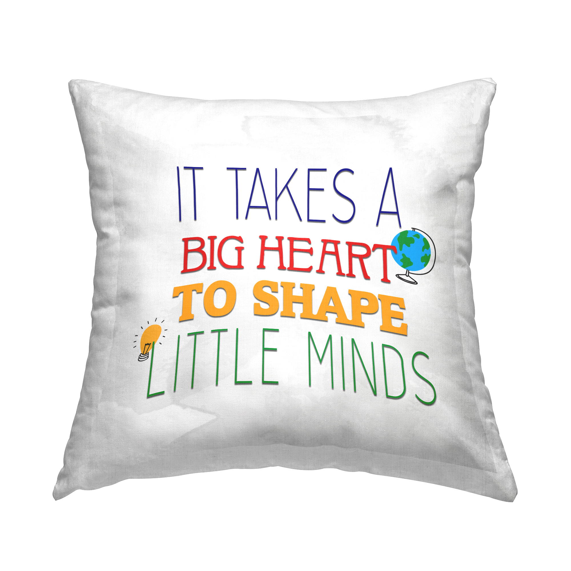 Stupell Industries Big Heart To Shape Little Minds Square Decorative Printed Throw Pillow, 18 x 18,
